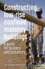 Constructing Low-Rise Confined Masonry Buildings