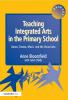 Teaching Integrated Arts in the Primary School