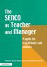 Special Needs Coordinator as Teacher and Manager