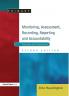 Monitoring Assessment Recording Reporting and Accountability