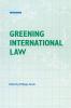 Greening International Law