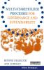 Multi-stakeholder Processes for Governance and Sustainability
