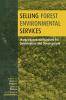 Selling Forest Environmental Services
