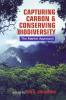 Capturing Carbon and Conserving Biodiversity