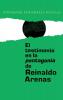 Testimonio En La Pentagonia de Reinaldo Arenas