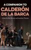 Companion to Calderón de la Barca