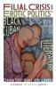 Filial Crisis and Erotic Politics in Black Cuban Literature