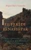 Ferí de Benastepar O Los Moros de Sierra Bermeja