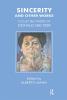 Sincerity and Other Works