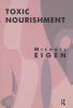Toxic Nourishment