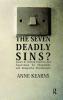 Seven Deadly Sins?