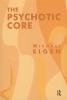 Psychotic Core