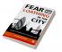 Fear and Self-Loathing in the City