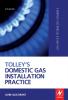 Tolley's Domestic Gas Installation Practice