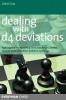 Dealing with d4 Deviations: Fighting the Trompowsky Torre Blackmar-Diemer Stonewall Colle and Other Problem Openings (Everyman Chess)