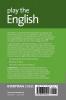 Play the English