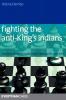 Fighting the Anti-king's Indians: How to Handle White's Tricky Ways of Avoiding the Main Lines (Everyman Chess)