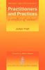 Practitioners and Practices