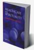 Healthcare and Spirituality