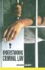 Understanding Criminal Law
