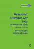 Merchant Shipping Act 1995: An Annotated Guide