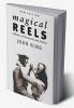 Magical Reels