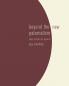 Beyond the New Paternalism