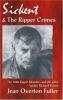 Sickert and the Ripper Crimes