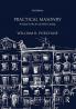 Practical Masonry: A Guide to the Art of Stone Cutting