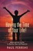 Having the Time of your Life