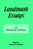 Landmark Essays on Rhetorical Criticism