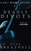 Deadly Divots