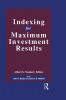 Indexing for Maximum Investment Results