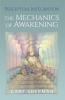 Perceptual Integration: The Mechanics of Awakening