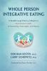Whole Person Integrative Eating
