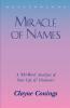 Miracle of Names: A 500-word Description of Your Life and Character