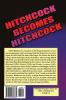 Hitchcock Becomes Hitchcock: The British Years