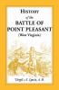 History of the Battle of Point Pleasant [West Virginia]