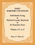 Early Harford Countians Volume 2 L to Z