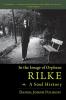Rilke a Soul History