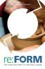 re: FORM: A powerful journey into whole-person transformation