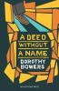 A Deed Without a Name