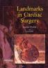 Landmarks In Cardiac Surgery