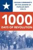 1000 DAYS OF REVOLUTION
