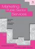 Marketing Public Sector Services (Essential skills for the public sector)