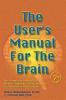 User's MAnual for the Brain 1