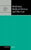 Medicines Medical Devices and the Law