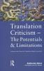 Translation Criticism- Potentials and Limitations