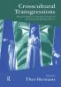 Crosscultural Transgressions