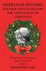 Sherlock Holmes 12 Days of Christmas (2 of 2): Further Adventures for the Twelve Days of Christmas (Breese Books Sherlock Holmes Collection)